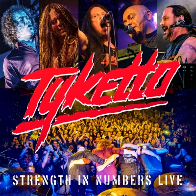 Tyketto “Strength in Numbers Live”